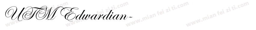 UTM Edwardian字体转换